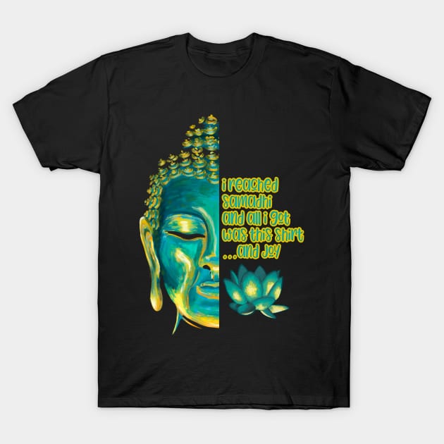 Funny Buddhist Samadhi Meditation T-Shirt by Get Hopped Apparel